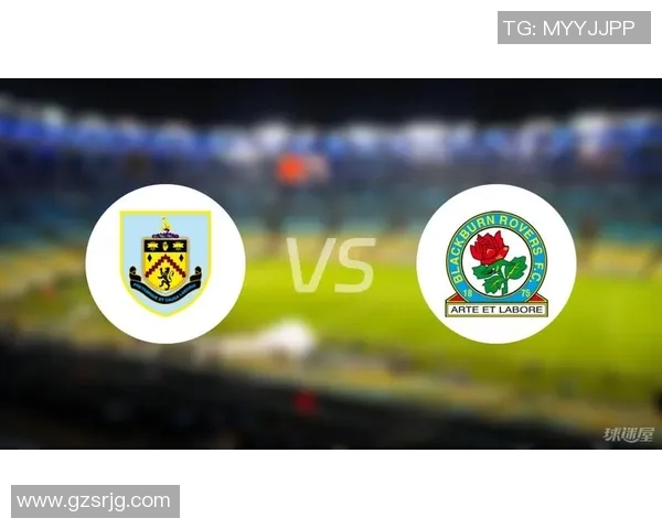 布莱克与伯恩利对决前瞻分析及比赛结果预测